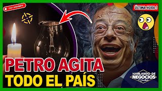 🔥 ¡URGENTE PETRO AMENAZA con VIOLENCIA y MILLONES en COLOMBIA podrían QUEDARSE SIN LUZ ⚡ [upl. by Radu]