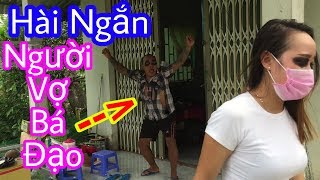 Thánh Xàm TV  Hài Ngắn Người Vợ Bá Đạo [upl. by Enyawad968]