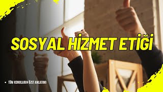 📚 Sosyal Hizmet Etiği SHZ310U  Temel Prensipler amp Uygulama Stratejileri 💡 [upl. by Anelet]