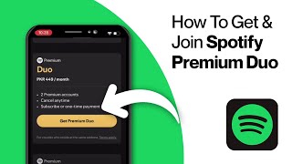 How To Get amp Join Spotify Premium Duo 2024 Tutorial [upl. by Pamella]