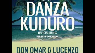 Danza Kuduro Remix Extended Version  Don Omar Ft Lucenzo Daddy Yankee Arcangel amp Akon [upl. by Schroer]