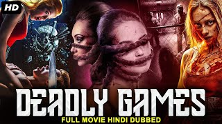 DEADLY GAMES  Hollywood Horror Movie Hindi Dubbed  Horror Movies Full Movie  Hindi Horror Movie [upl. by Eneleuqcaj743]