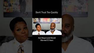 Dont Trust Too Quickly toxicrelationships relationships [upl. by Tnecnivleahcim]