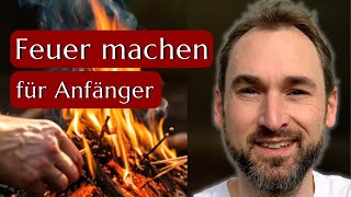 Feuer anzünden ohne Frust So geht´s [upl. by Valle767]