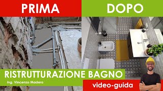 Ristrutturazione bagno video guida fasi e consigli [upl. by Oakley783]