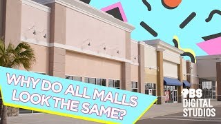 Why Do All Malls Look the Same [upl. by Tiffanie]