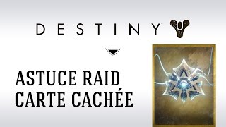 FR Destiny Astuce Raid  Carte de Grimoire Cachée [upl. by Ajnot]