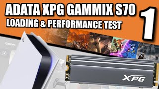 ADATA XPG GAMMIX S70 PS5 SSD Expansion Test 1 [upl. by Risley]