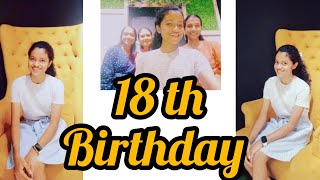 My 18th Birthday  Birthday Vlog 🎊  Its an Indelible day 🥹💓 [upl. by Dombrowski]