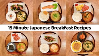 Easy 15 Minute Japanese Breakfast Recipes  6 Healthy Breakfast Ideas  Authentic Japanese Food [upl. by Wyatt]