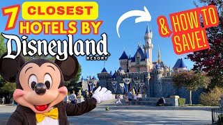 The 7 CLOSEST Hotels Next To Disneyland FULL HOTEL TOURS [upl. by Herrera]