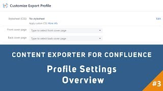 Content Exporter for Confluence  Profile Settings Overview [upl. by Canotas]