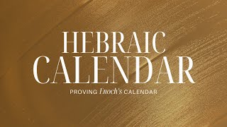 A Hebraic Calendar Template  Proving Enochs Solar Calendar — An American Exodus [upl. by Midge98]