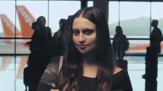 Mona Lisa x EasyJet  Get Out There  EasyJet Commercial [upl. by Cosimo]