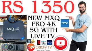 New MXQ Pro 4K 5G Model with Live TV Apps Inbuilt [upl. by Abixah]