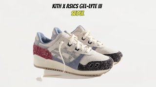 Kith x ASICS GELLYTE III Seoul [upl. by Fax]