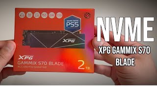 Este NVME te va a SORPRENDER 😮 XPG Gammix S70 Blade 2TB 🚀 Unboxing amp Pruebas en PC y PS5 🎮 [upl. by Leuqar189]