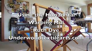 Using a Horizontal Warping Mill [upl. by Ytsirk717]