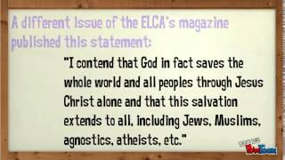 The ELCA Teaches Universalism [upl. by Yonah]