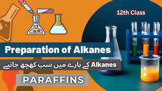 Class 12thPreparation of Alkaneseasy method to prepare alkanesChemistrySecond year [upl. by Carroll786]