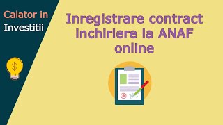 Inregistrare CONTRACT inchiriere la ANAF online [upl. by Lionello]