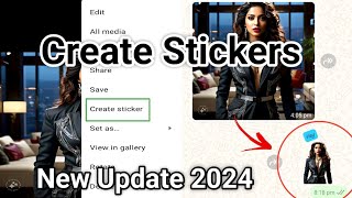 Create Stickers From Photos 🖼️ Received On WhatsApp  WhatsApp New Trick [upl. by Norrag]