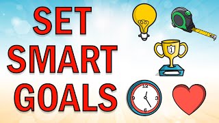 How to Set SMART Goals the Right Way [upl. by Clayson]