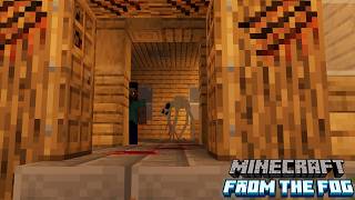 THEYRE IN MY HOUSE Minecraft from the fog EP 4 [upl. by Sheila]