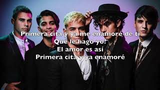 CNCO  Primera Cita LETRA [upl. by Rogers]