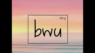 Eizy  quotBWUquot  Lyric Video [upl. by Othilie238]