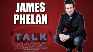 James Phelan Talks His Career amp The Greatest Magician Live Tour  Talk Magic [upl. by Nrubloc]