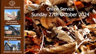 Online Service 27th October 2024 [upl. by Eutnoj]