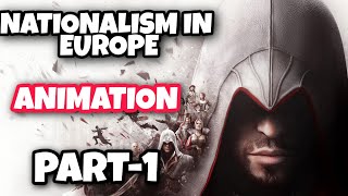 NATIONALISM IN EUROPE  FULL CINEMATIC ANIMATED VIDEOCLASS 10TH PART1 FRENCH REVOLUTION [upl. by Alessandro610]