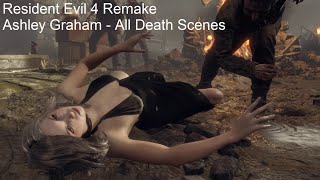 Resident Evil 4 Remake  Ashley Graham  Excella Gionnes Dress  All Death Scenes [upl. by Nava]