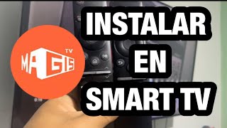 cómo INSTALAR magis TV en SMART TV [upl. by Anemix]