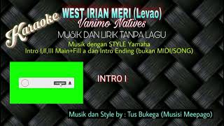 Karaoke WEST IRIAN MERILEVAO  Vanimo Natives [upl. by Fleisher]