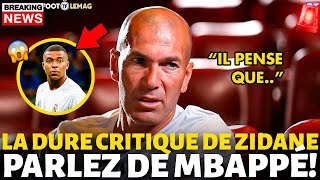 😱 URGENT ZIDANE FINIT LE DÉTONANT ET HUMILIANT MBAPPE  ACTUALITÉS DU REAL MADRID [upl. by Araj266]