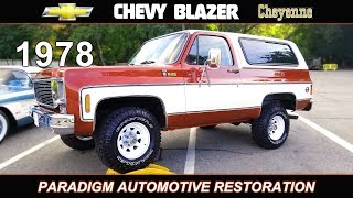 1978 Chevy K5 Blazer Cheyenne  Restoration and Build [upl. by Herrle262]