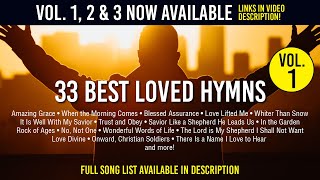 33 Best Loved Hymns  1hr Amazing Grace Old Rugged Cross Onward Christian Soldiers and more [upl. by Zerimar]