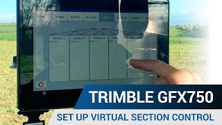 Set Up Virtual Section Control  Trimble GFX 750 Display [upl. by Laresa571]