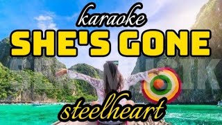 Shes Gone  KARAOKE VERSION  AS Popularizet by stellheart [upl. by Nevla]