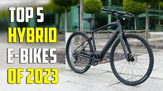 Top 5 Hybrid Electric Bikes 2024  Best Ebike 2024 [upl. by Quickel941]