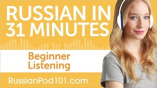 31 Minutes of Russian Listening Practice for Beginners [upl. by Slrahc]