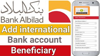 How to Add international Bank Account Beneficiary in Bank Albilad [upl. by Fidelis]