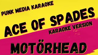 MOTÖRHEAD ✴ ACE OF SPADES✴ KARAOKE INSTRUMENTAL ✴ PMK [upl. by Marya]