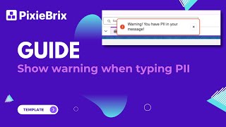 Guide Customize the PixieBrix Warn When Typing PII Mod [upl. by Sabra]