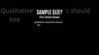 Sample size for interviews [upl. by Shiroma]