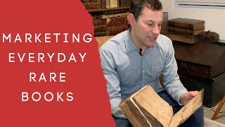 HOW TO MARKET EVERYDAY RARE BOOKS [upl. by Olfe]