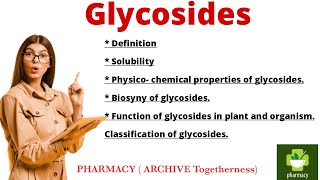 Introduction to glycosides definition solubility functionproperties biosynthesis classification [upl. by Ettenej]