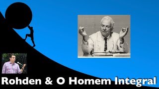 Huberto Rohden Frase sobre O homem integral [upl. by Ynnig]